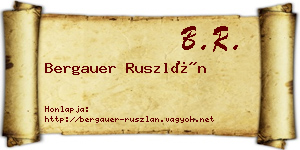Bergauer Ruszlán névjegykártya